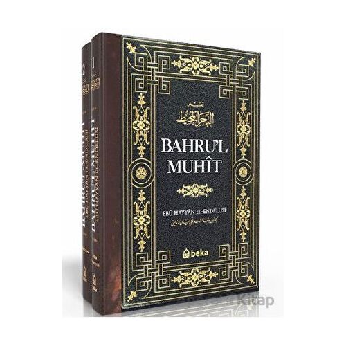Bahrul Muhit - 2 Cilt Takım - Ebu Hayyan el-Endülüsi - Beka Yayınları