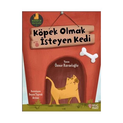 Köpek Olmak İsteyen Kedi - Öznur Karaeloğlu - Masalperest