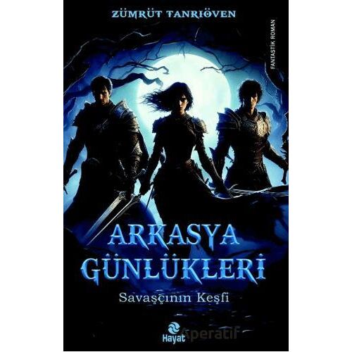 Arkasya Günlükleri - Zümrüt Tanrıöven - Hayat Yayınları