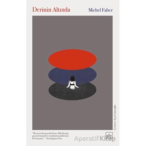 Derinin Altında - Michel Faber - İthaki Yayınları