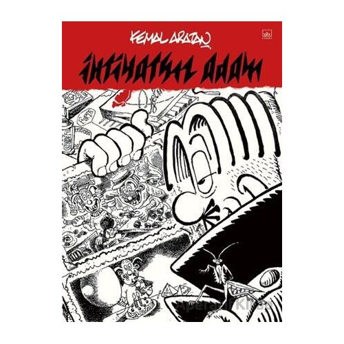 İhtiyatsız Adam - Kemal Aratan - İthaki Yayınları