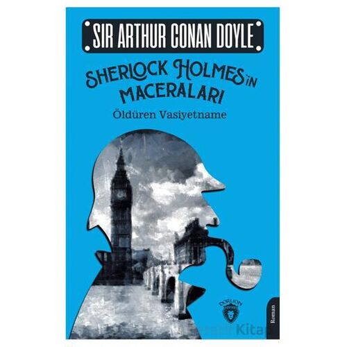Sherlock Holmes’in Maceraları - Sir Arthur Conan Doyle - Dorlion Yayınları