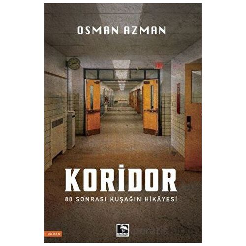 Koridor - Osman Azman - Çınaraltı Yayınları