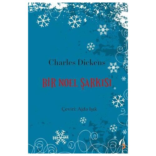 Bir Noel Şarkısı - Charles Dickens - Cinius Yayınları