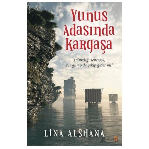 Yunus Adasında Kargaşa - Lina Alshana - Cinius Yayınları