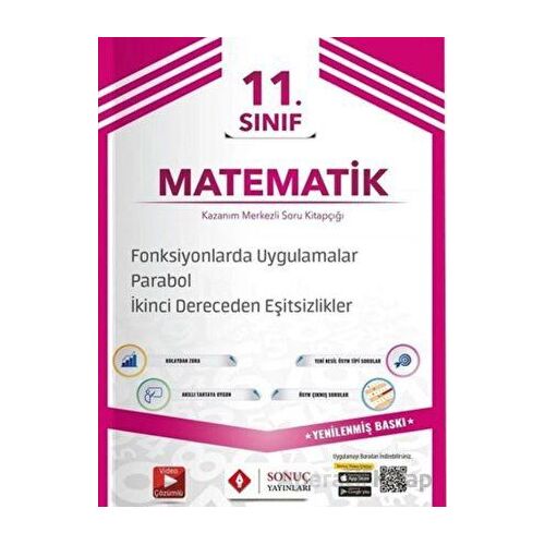 11. Sınıf Matematik Fonksiyonlarda Uygulamalar- 2. Dereceden Eşitsizlikler - Sonuç Yayınları