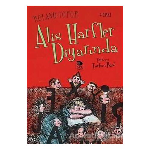 Alis Harfler Diyarında - Roland Topor - İmge Kitabevi Yayınları