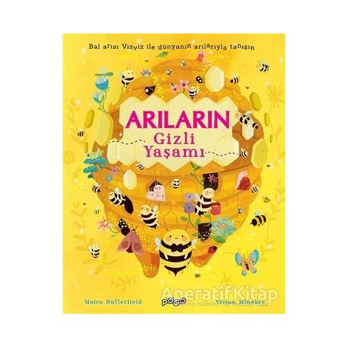 Arıların Gizli Yaşamı - Vivian Mineke - Pogo Çocuk