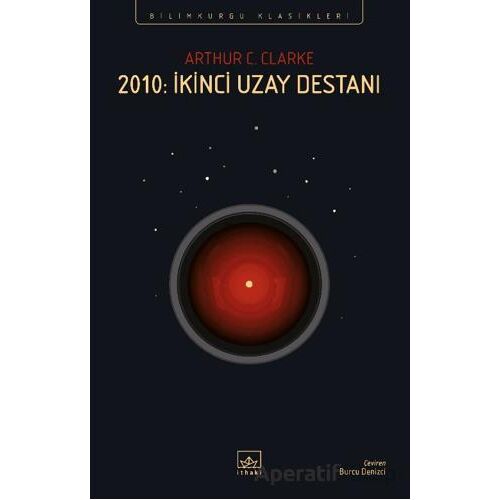 2010: İkinci Uzay Destanı - Arthur C. Clarke - İthaki Yayınları