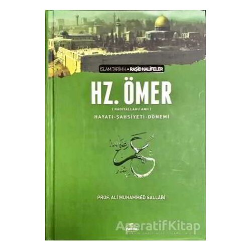 Hz. Ömer (ra) Hayatı - Şahsiyeti ve Dönemi - Ali Muhammed Sallabi - Ravza Yayınları