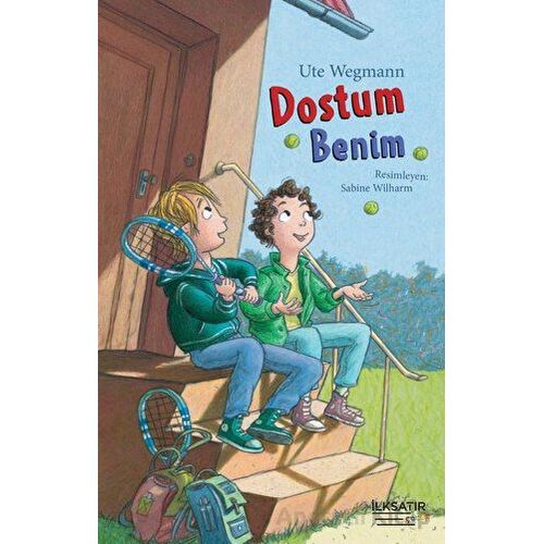 Dostum Benim - Ute Wegmann - İlksatır Yayınevi