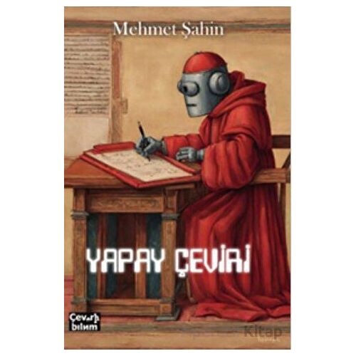 Yapay Çeviri - Mehmet Şahin - Çeviribilim