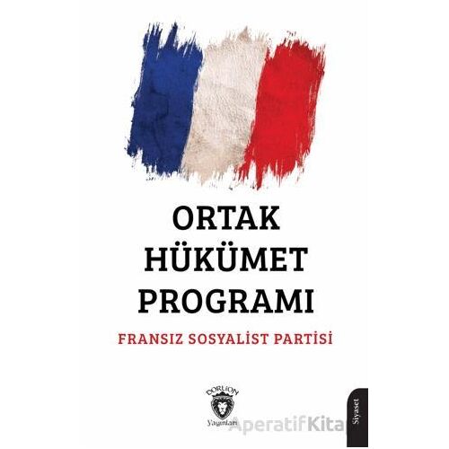 Ortak Hükümet Programı - Kolektif - Dorlion Yayınları
