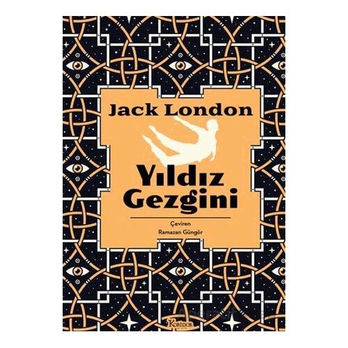 Yıldız Gezgini - Jack London - Koridor Yayıncılık