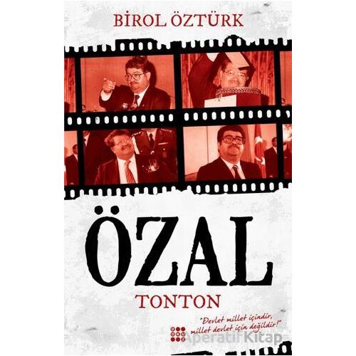 Turgut Özal - Tonton - Birol Öztürk - Dokuz Yayınları