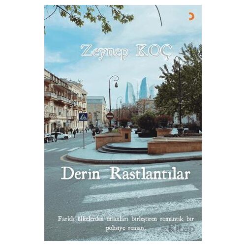 Derin Rastlantılar - Zeynep Koç - Cinius Yayınları