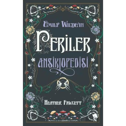 Emily Wilde’ın Periler Ansiklopedisi - Heather Fawcett - Nemesis Kitap