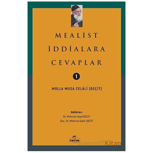 Mealist İddialara Cevaplar - Molla Musa Celali - Ravza Yayınları