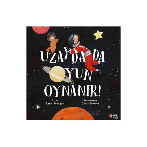 Uzayda da Oyun Oynanır - Resul Aydoğan - Masalperest
