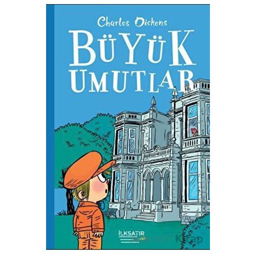 Büyük Umutlar - Charles Dickens - İlksatır Yayınevi