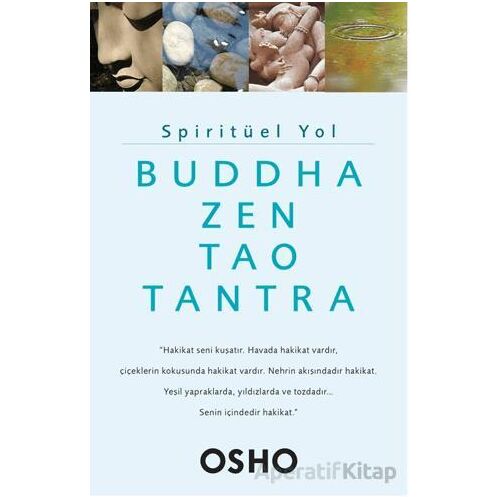 Spiritüel Yol - Buddha, Zen, Tao, Tantra - Osho - Butik Yayınları