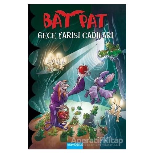 Bat Pat 2 - Gece Yarısı Cadıları - Roberto Pavanello - Mavibulut Yayınları