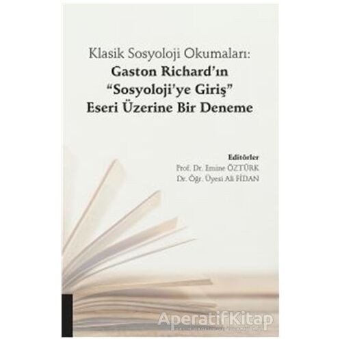 Klasik Sosyoloji Okumaları: Gaston Richard’ın Sosyoloji’ye Giriş Eseri Üzerine Bir Deneme