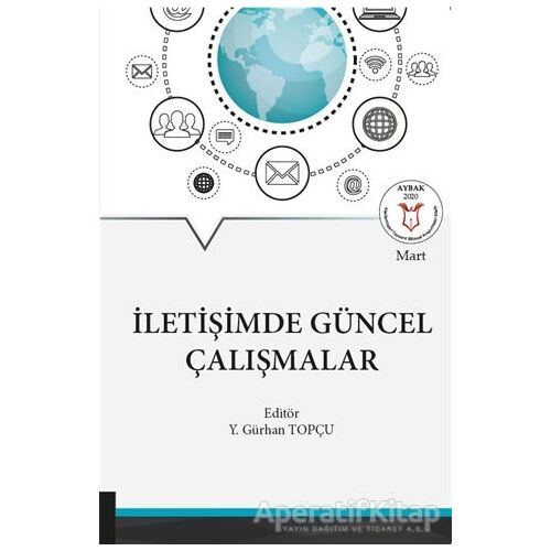 İletişimde Güncel Çalışmalar - Y. Gürhan Topçu - Akademisyen Kitabevi