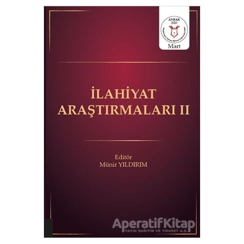 İlahiyat Araştırmaları 2 - Münir Yıldırım - Akademisyen Kitabevi