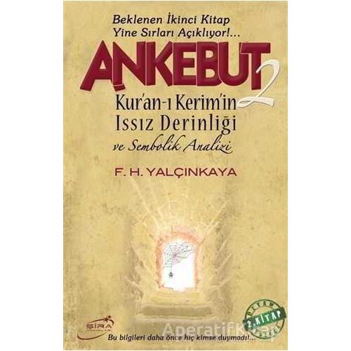 Ankebut - 2 - F. H. Yalçınkaya - Şira Yayınları