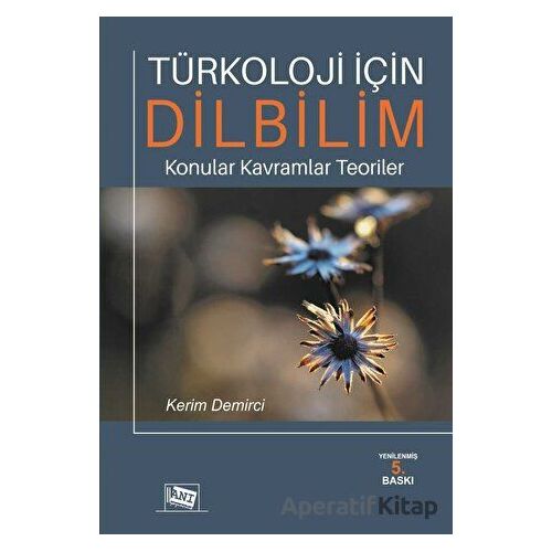 Türkoloji için Dilbilim - Kerim Demirci - Anı Yayıncılık