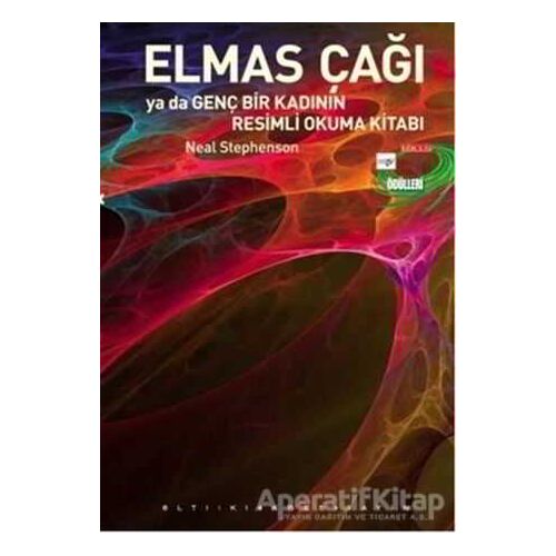 Elmas Çağı - Neal Stephenson - Altıkırkbeş Yayınları