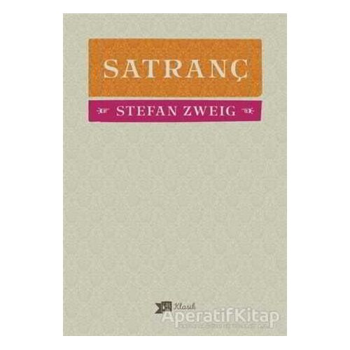 Satranç - Stefan Zweig - Altıkırkbeş Yayınları