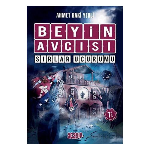 Sırlar Uçurumu - Beyin Avcısı - Ahmet Baki Yerli - Acayip Kitaplar