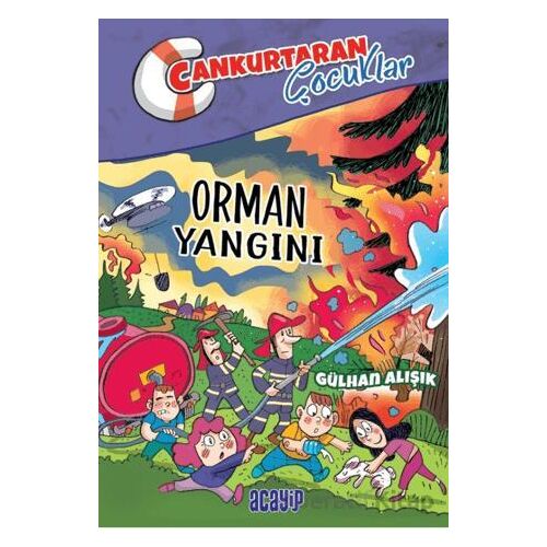 Orman Yangını - Gülhan Alışık - Acayip Kitaplar