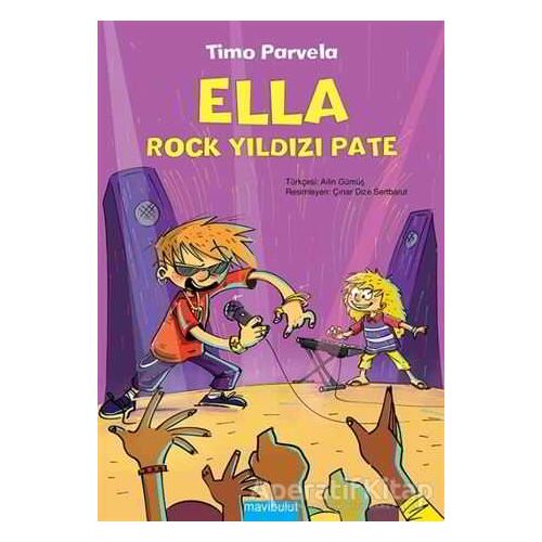 Ella - Rock Yıldızı Pate - Timo Parvela - Mavibulut Yayınları