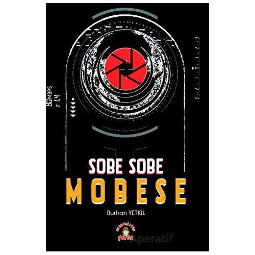 Sobe Sobe Mobese - Burhan Yetkil - Akademisyen Kitabevi