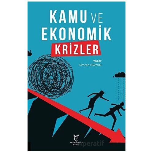 Kamu ve Ekonomik Krizler - Emrah Noyan - Akademisyen Kitabevi