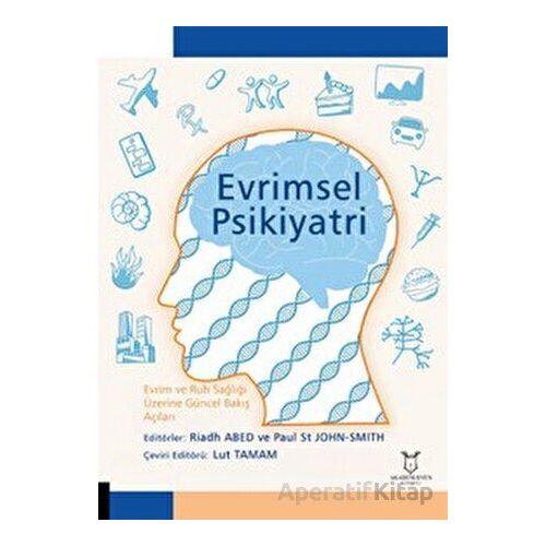 Evrimsel Psikiyatri - Kolektif - Akademisyen Kitabevi