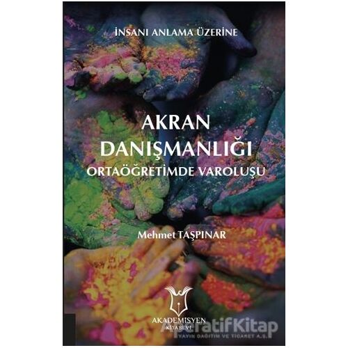 Akran Danışmanlığı - Mehmet Taşpınar - Akademisyen Kitabevi