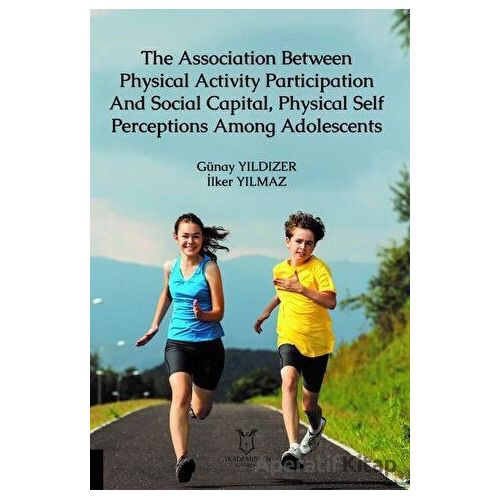 The Association Between Physical Activity Participation And Social Capital, Physical Self Perception