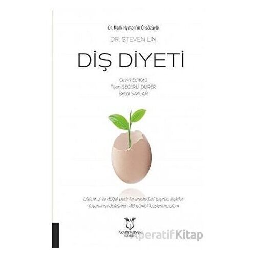 Diş Diyeti - Steven Lin - Akademisyen Kitabevi