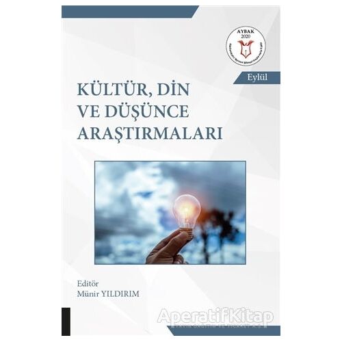 Kültür, Din ve Düşünce Araştırmaları - Münir Yıldırım - Akademisyen Kitabevi