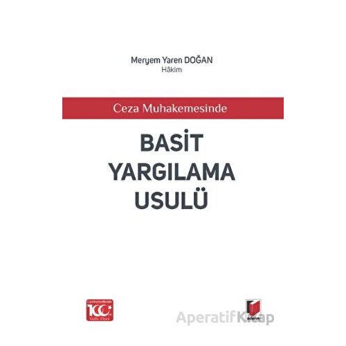 Ceza Muhakemesinde - Basit Yargılama Usulü - Meryem Yaren Doğan - Adalet Yayınevi