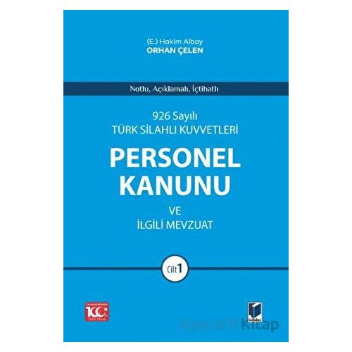 926 Sayılı Türk Silahlı Kuvvetleri Personel Kanunu ve İlgili Mevzuat (2 Cilt)