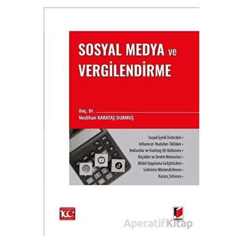 Sosyal Medya ve Vergilendirme - Neslihan Karataş Durmuş - Adalet Yayınevi