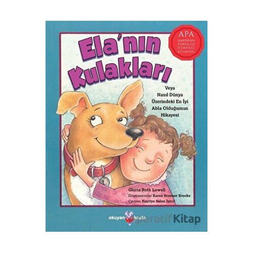 Ela’nın Kulakları - Gloria Roth Lowell - Okuyan Koala