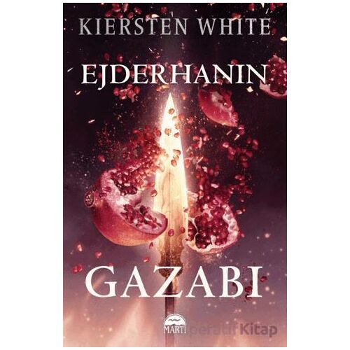 Ejderhanın Gazabı - Kiersten White - Martı Yayınları