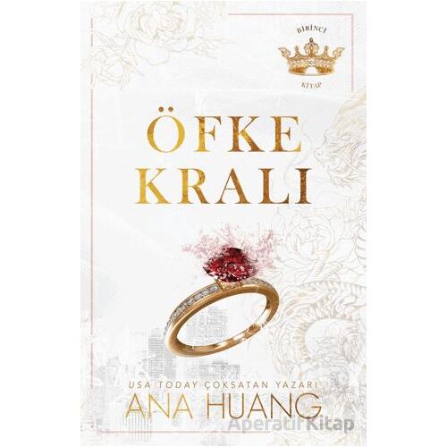 Öfke Kralı - Ana Huang - Martı Yayınları