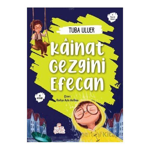 Kainat Gezgini Efecan (10 Kitap) - Tuba Uluer - Nesil Çocuk Yayınları